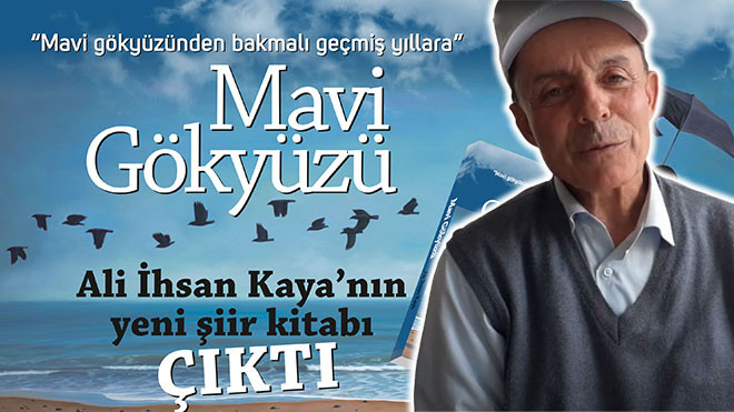 Şair-Yazar Ali İhsan Kaya hayatını kaybetti